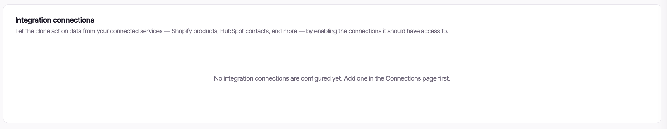 The Integration connections section in its empty state, showing the message 'No integration connections are configured yet. Add one in the Connections page first.'